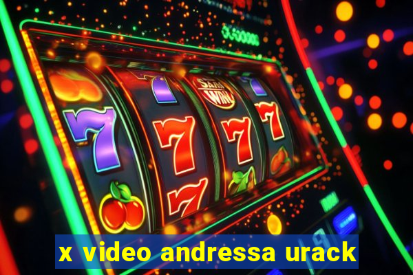 x video andressa urack